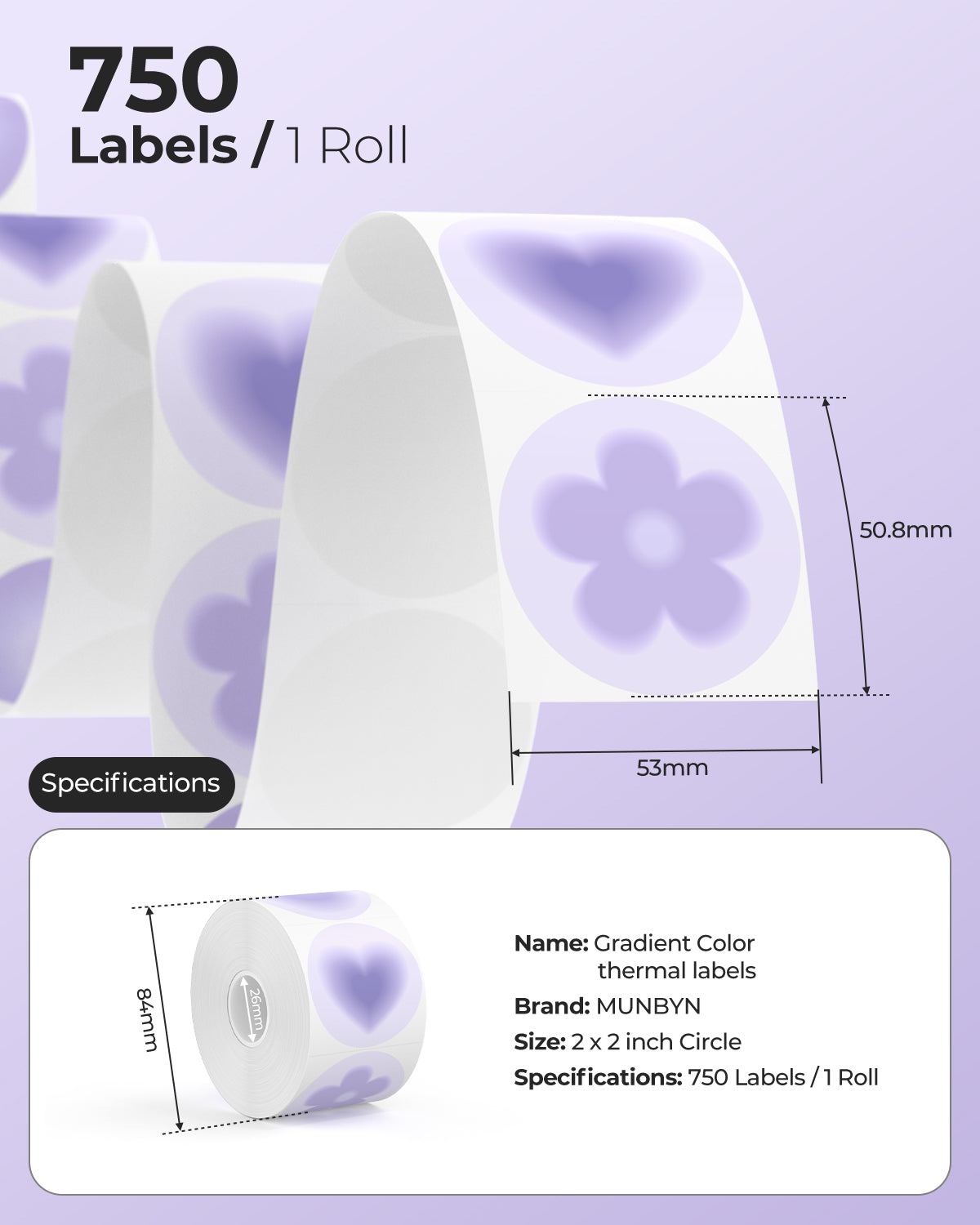 MUNBYN's decorative 2-inch circle thermal labels come with 750 labels per roll.